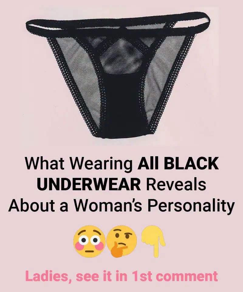 What Wearing Black Underwear May Say About Personal Style and Confidence